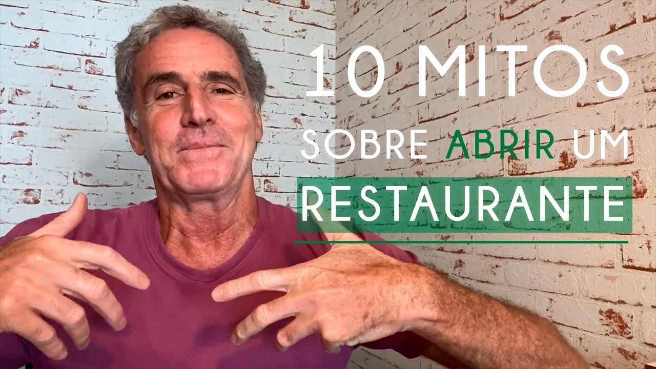 10 Mitos sobre ABRIR um restaurante