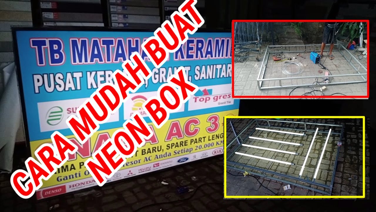 CARA PEMBUATAN NEON BOX,COCOK UNTUK DANA LOW