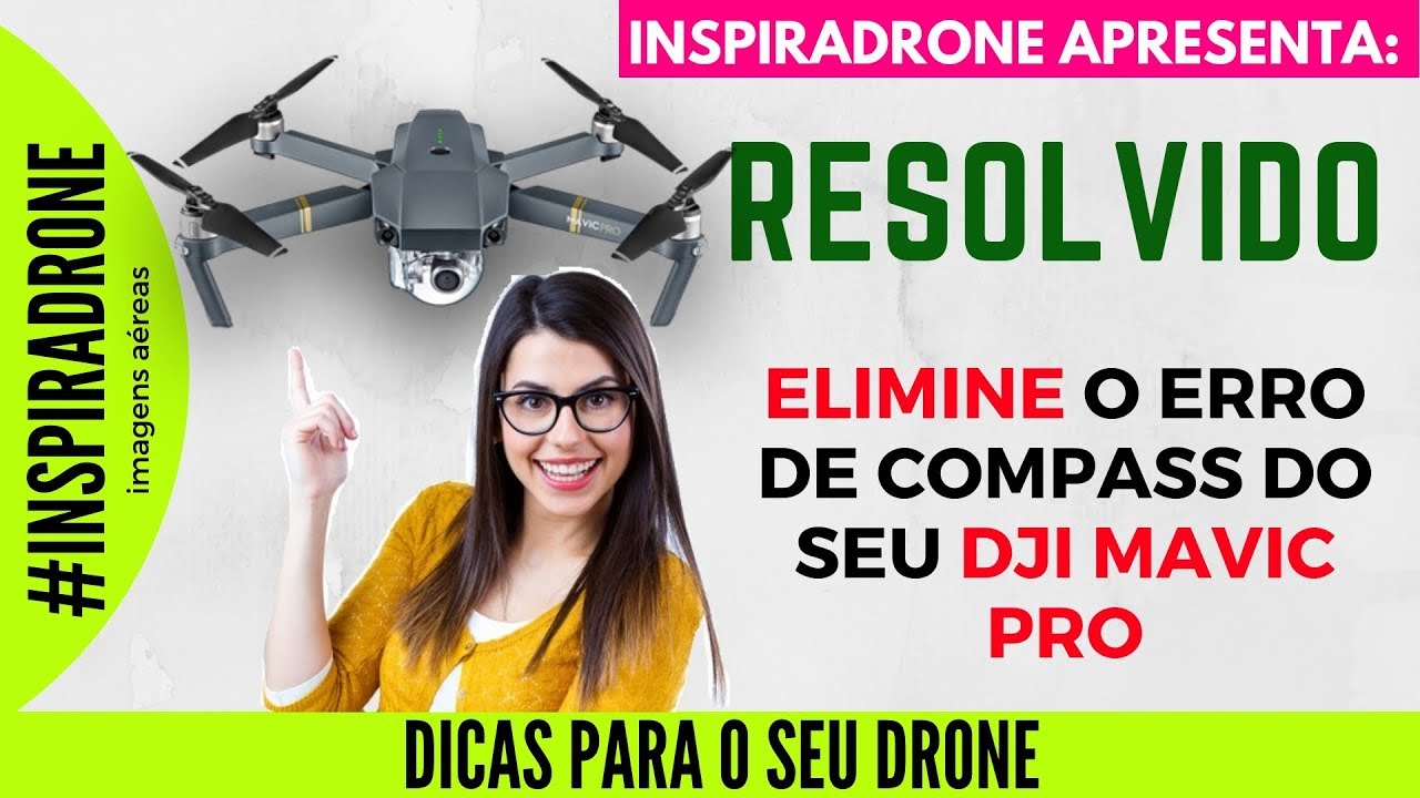 Corrija HOJE o ERRO de Compass do seu DJI MAVIC PRO - RESOLVIDO - How to Fix Compass error dji mavic