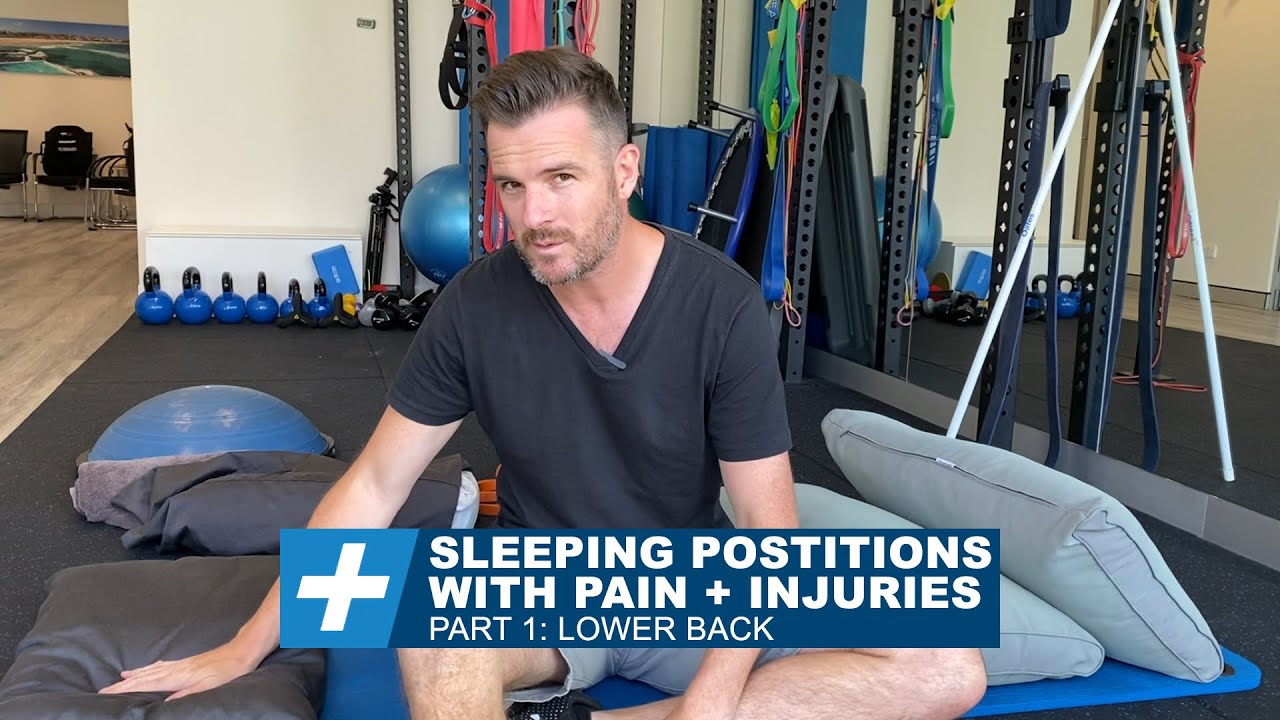 Sleeping Positions with Pain + Injuries - Pt.1 Lower Back | Tim Keeley | Physio Rehab