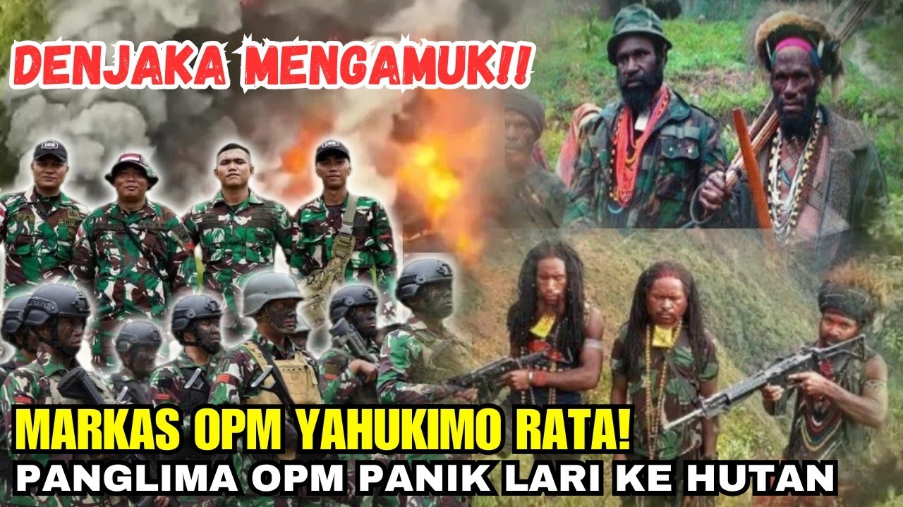 🔥 GEMETAR! PANGLIMA OPM YAHUKIMO KETAR-KETIR SAAT DENJAKA TURUN GUNUNG! 3 MARKAS HANCUR!