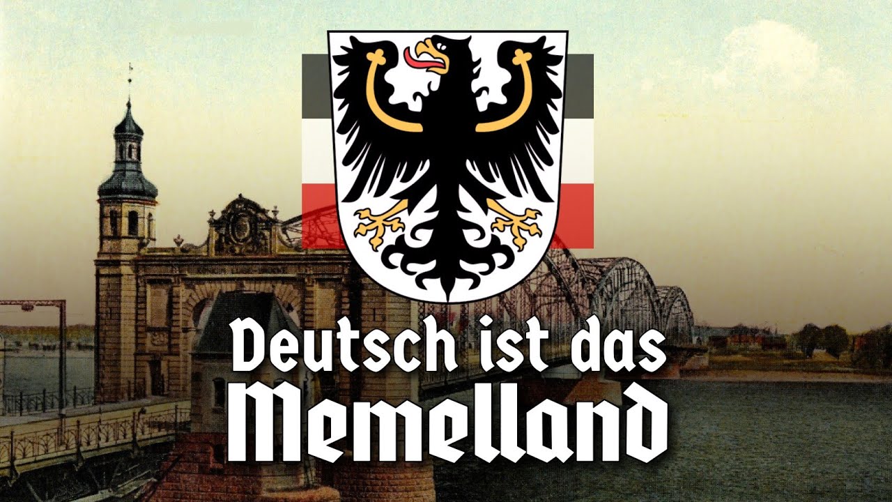 Deutsch ist das Memelland | Es führt eine Brücke nach Osten | English Subtitles | Best Version