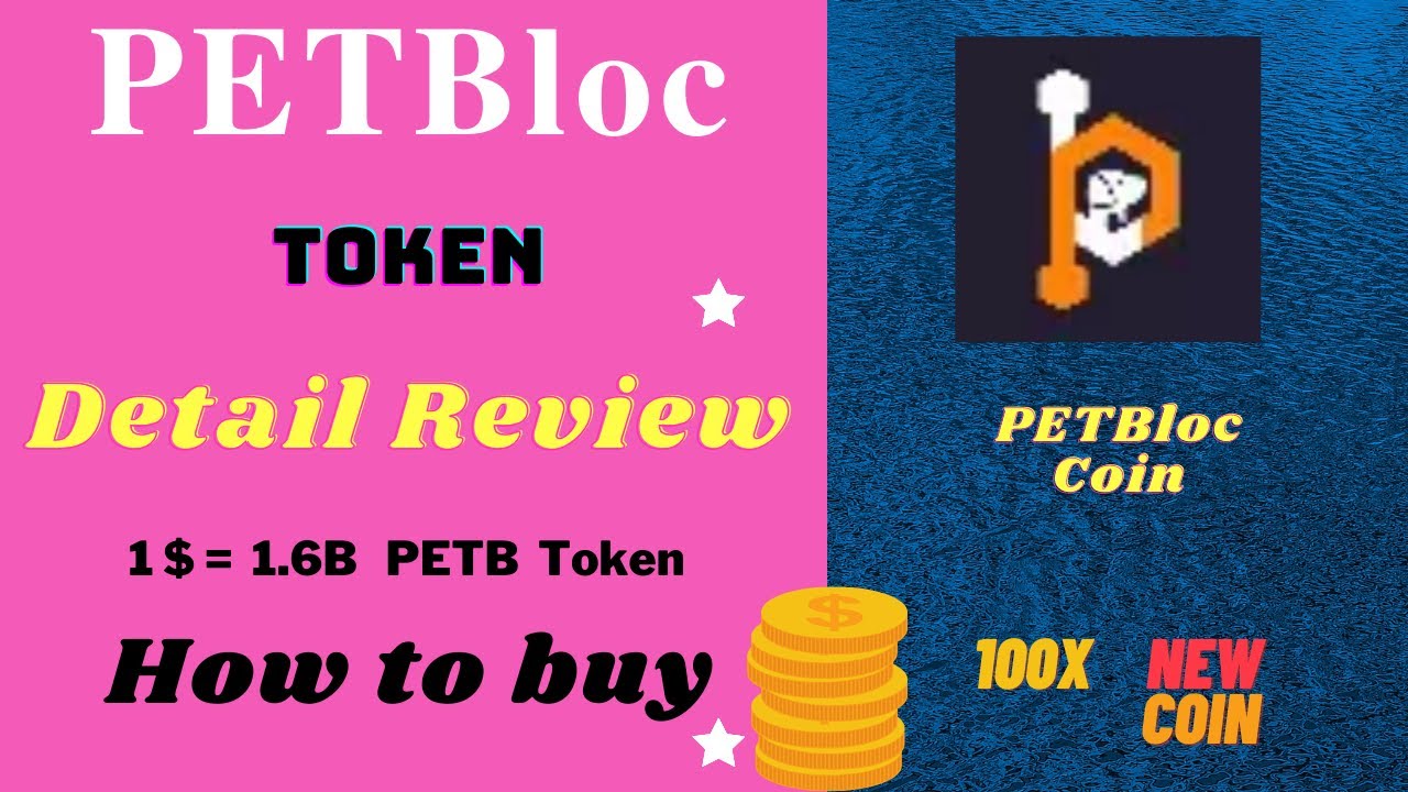 PETBloc Token Review in Details and how to buy | PETBloc Coin | PETBloc Crypto 💰 Currency