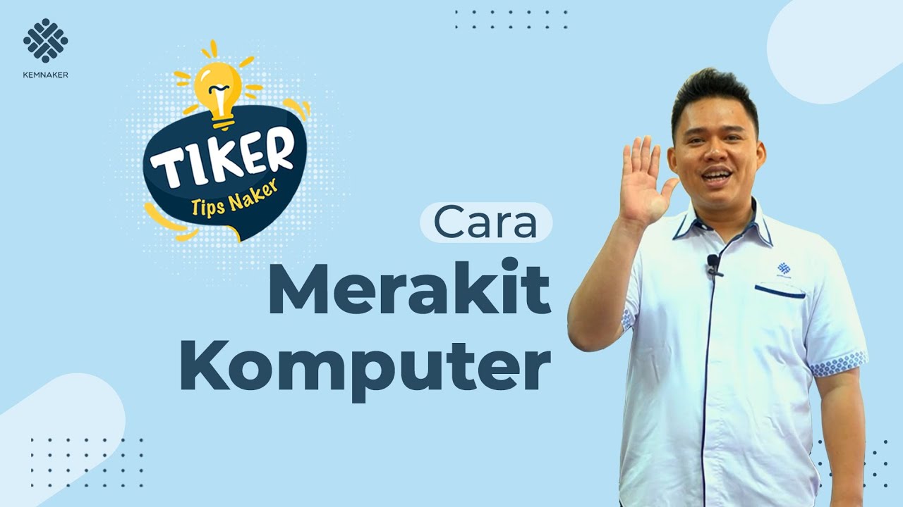 Cara Mudah Merakit PC/Komputer Untuk Pemula