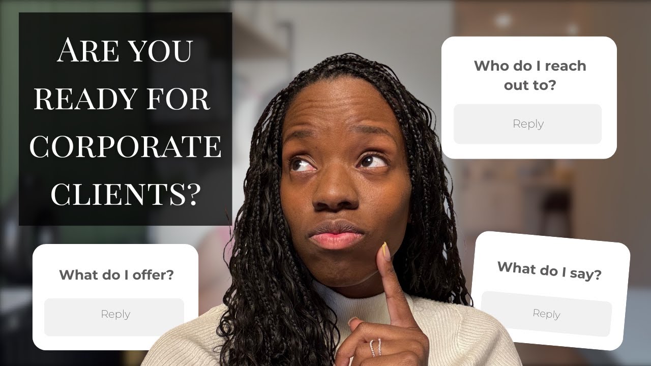 3 Signs That You&rsquo;re Ready for Corporate Clients