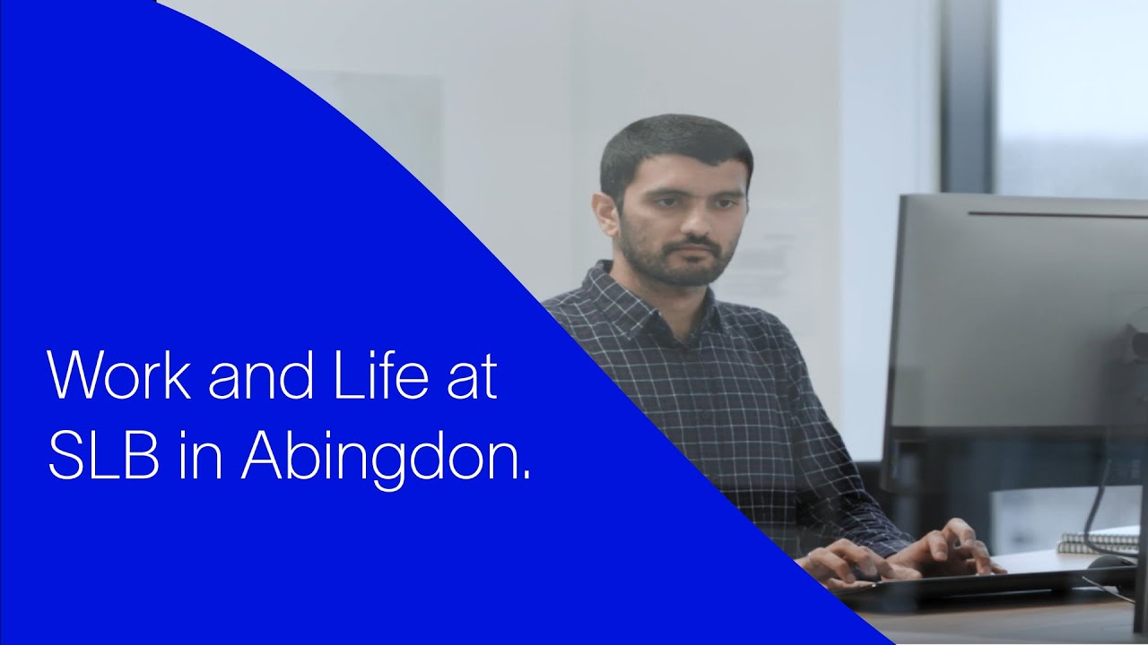 Work and Life at SLB in Abingdon.