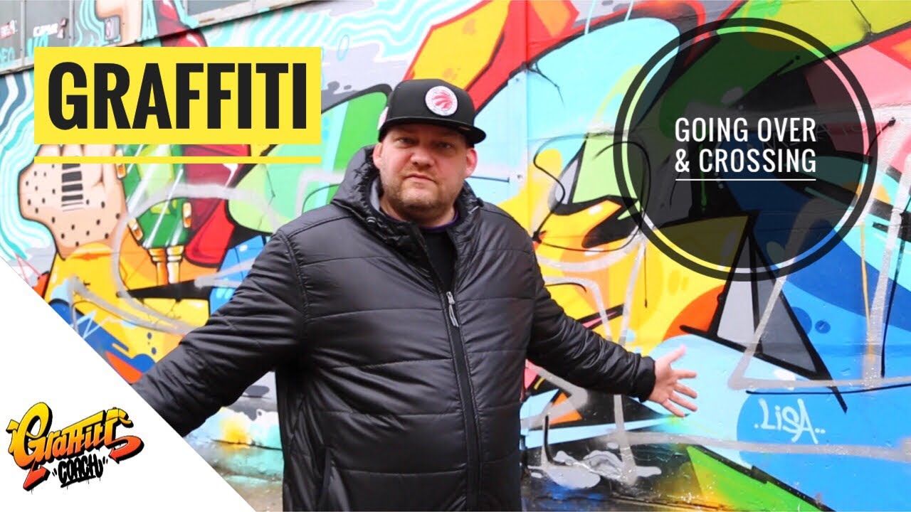 Graffiti lernen - Was ist Going over & Crossing - Meine Meinung - Graffiti Coach