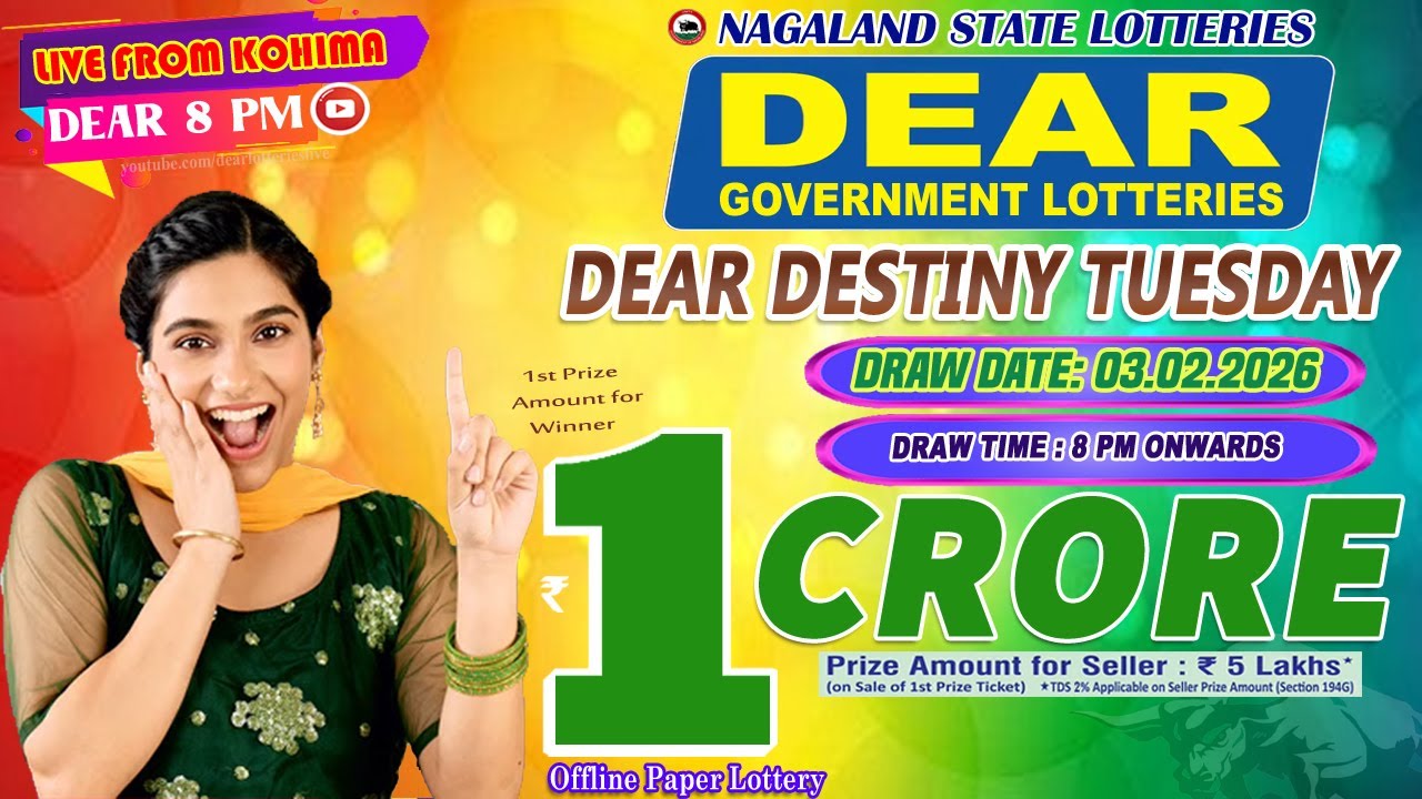 DEAR DESTINY TUESDAY DRAW DEAR 8 PM DATE 03.02.2026 NAGALAND STATE LOTTERIES LIVE FROM KOHIMA