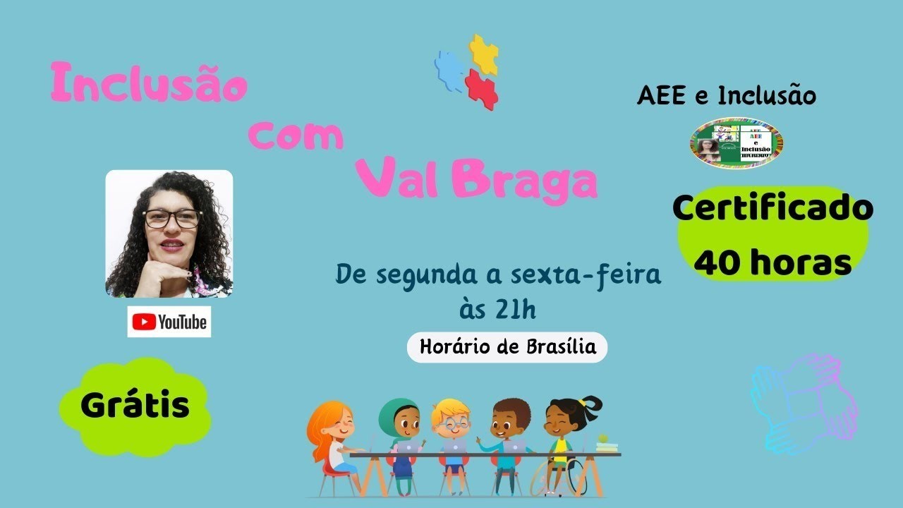 Educação Inclusiva na Prática - 16 de agosto de 2024