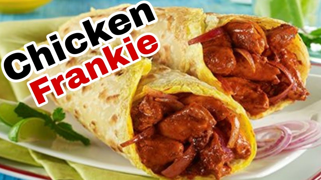 Chicken Frankie Recipe | Delicious Street Style Chicken Frankie Roll | Homemade Chicken Roll