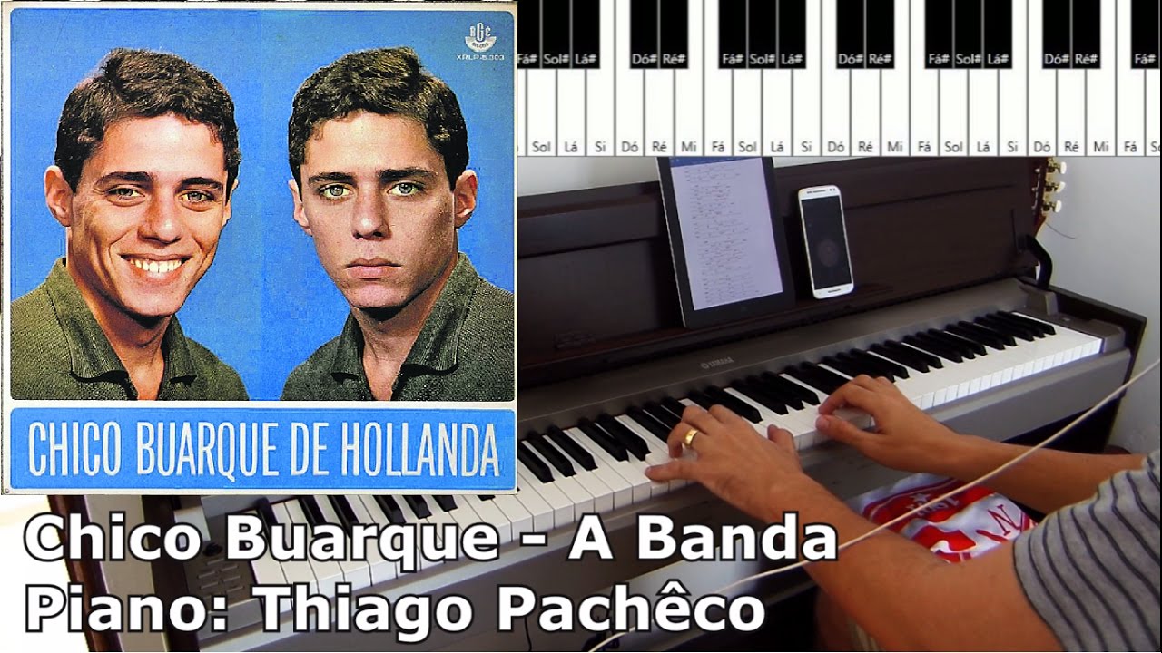 Chico Buarque - A Banda (Piano: Thiago Pachêco)