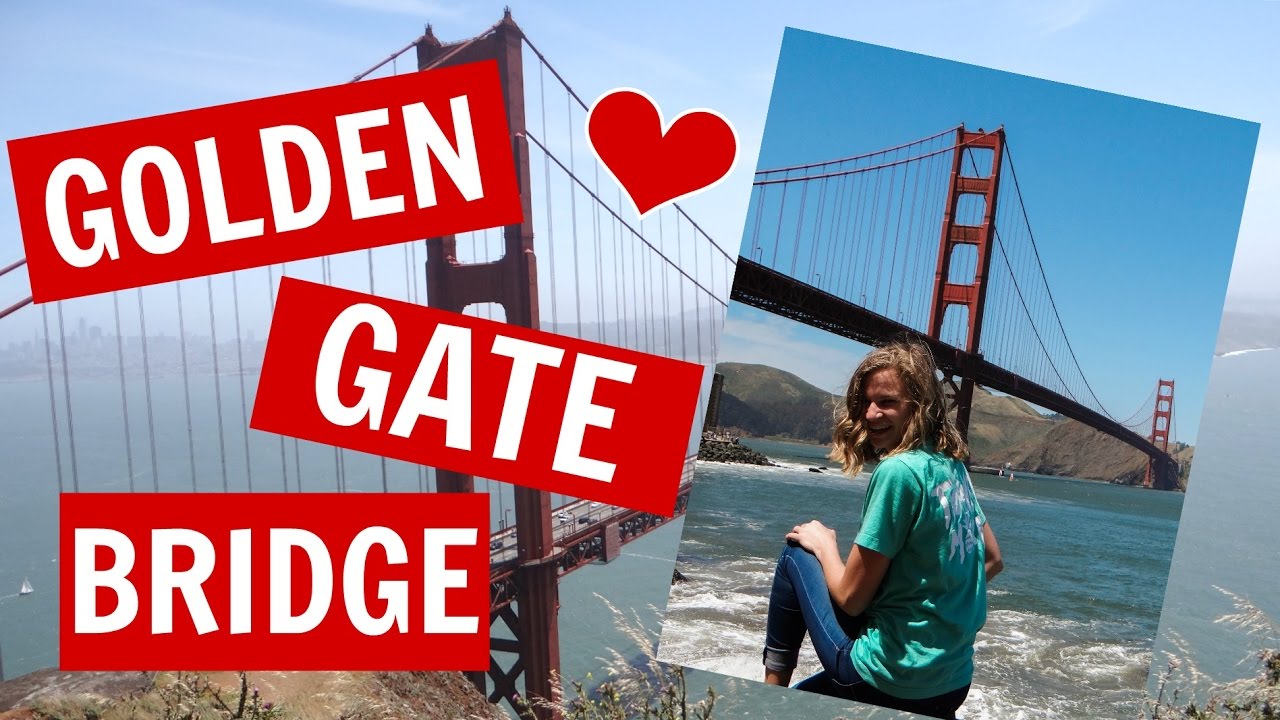 GOLDEN GATE BRIDGE // SAN FRANCISCO TRAVEL VLOG