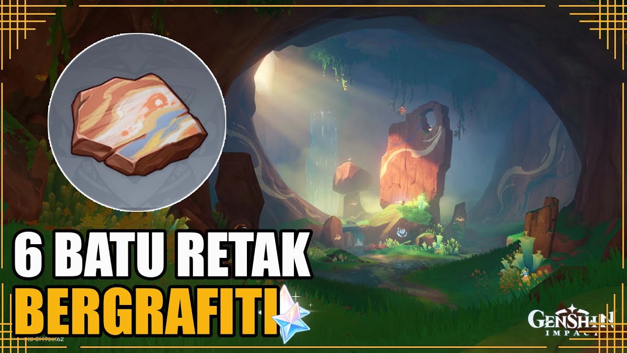 Lokasi 6 Batu Retak Bergrafiti | Puzzle | 8 Chest【Genshin Impact】
