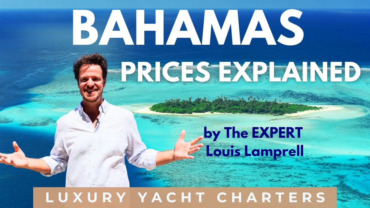 Bahamas Yacht Charter Prices Explained 💰⚓ Cost Breakdown & What to Expect
