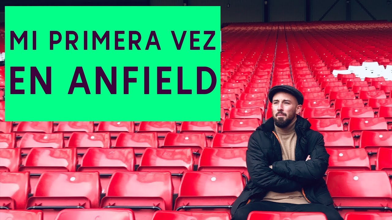 🔥 ASÍ ES ANFIELD POR DENTRO: Mi primera vez en el estadio del Liverpool | TOUR VLOG