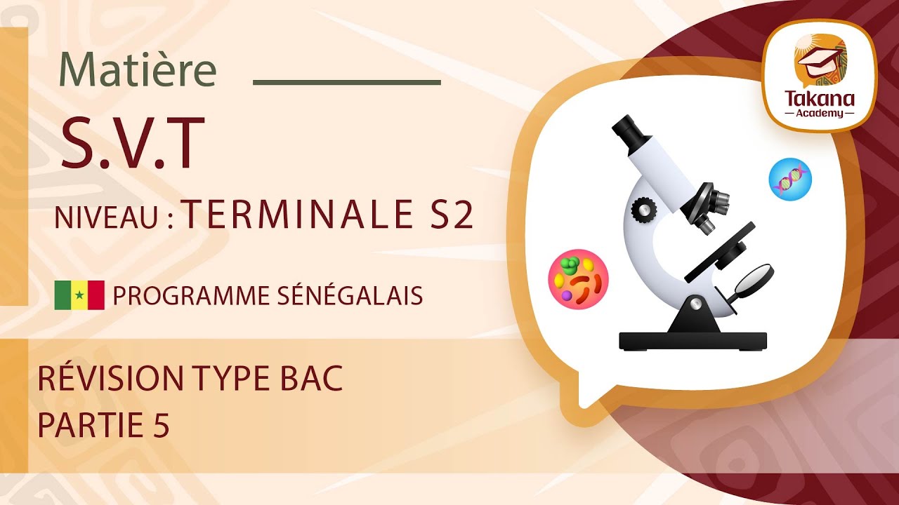 SVT || Révision type bac partie 5 || Terminale S2