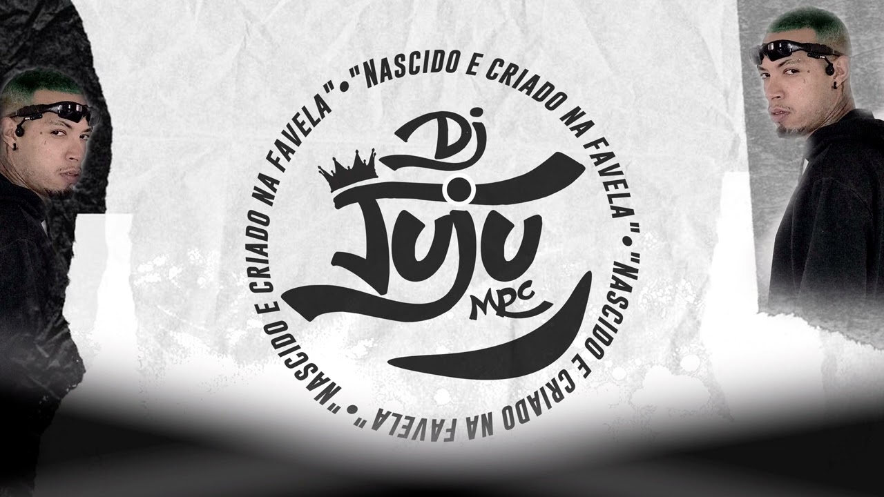 Mega 2022 001 DJ JUJU MPC fEAT  MC S ' GW, FABINHO DA OSK, MOVIC