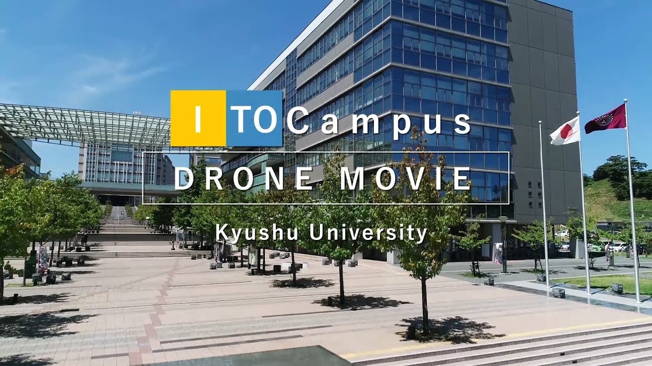 Kyushu University　ITO Campus　DRONE　MOVIE（complete version）