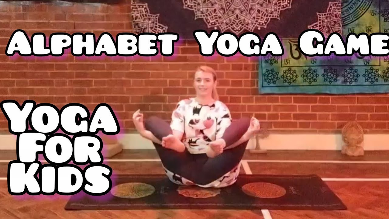 Alphabet Yoga Game ~Yoga for Kids~