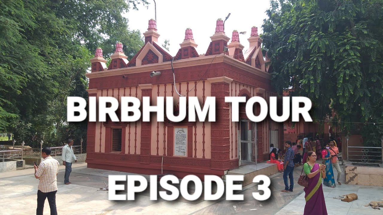 Birbhum Tour Episode 3 | Fullara Temple | Labpur | Amar Kutir | S.B.Trips