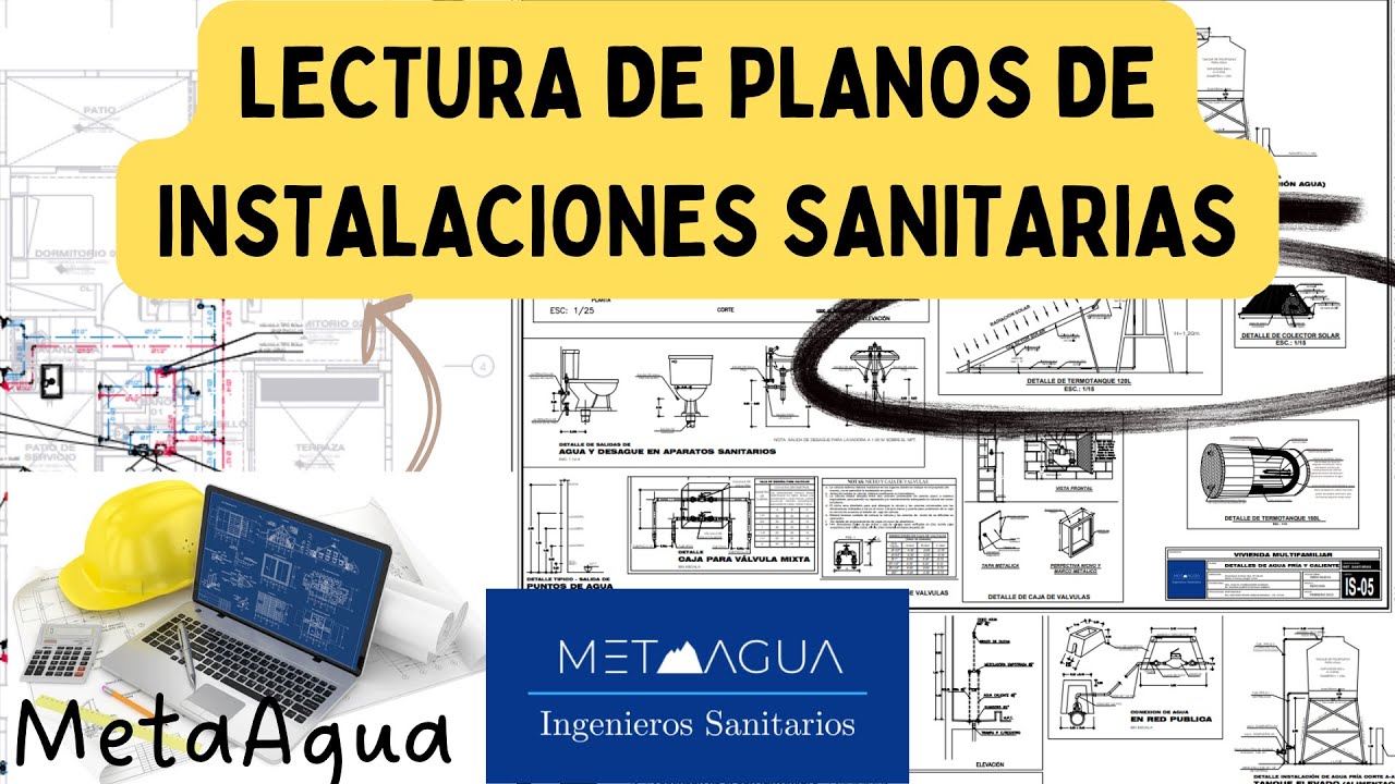PARTE 01 - LECTURA DE PLANOS DE INSTALACIONES SANITARIAS - REDES DE AGUA FRIA Y AGUA CALIENTE