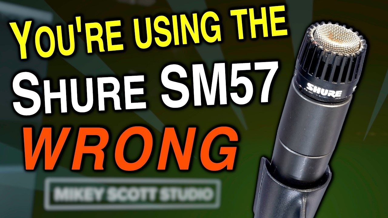 You&rsquo;re Using the Shure SM57 Wrong (Probably!)