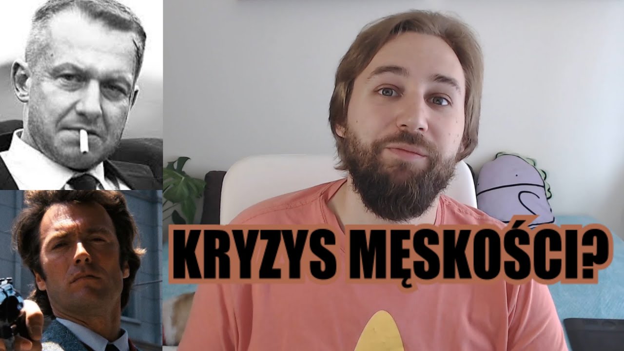 PROBLEMY MĘŻCZYZN - jakim mężczyzną być?