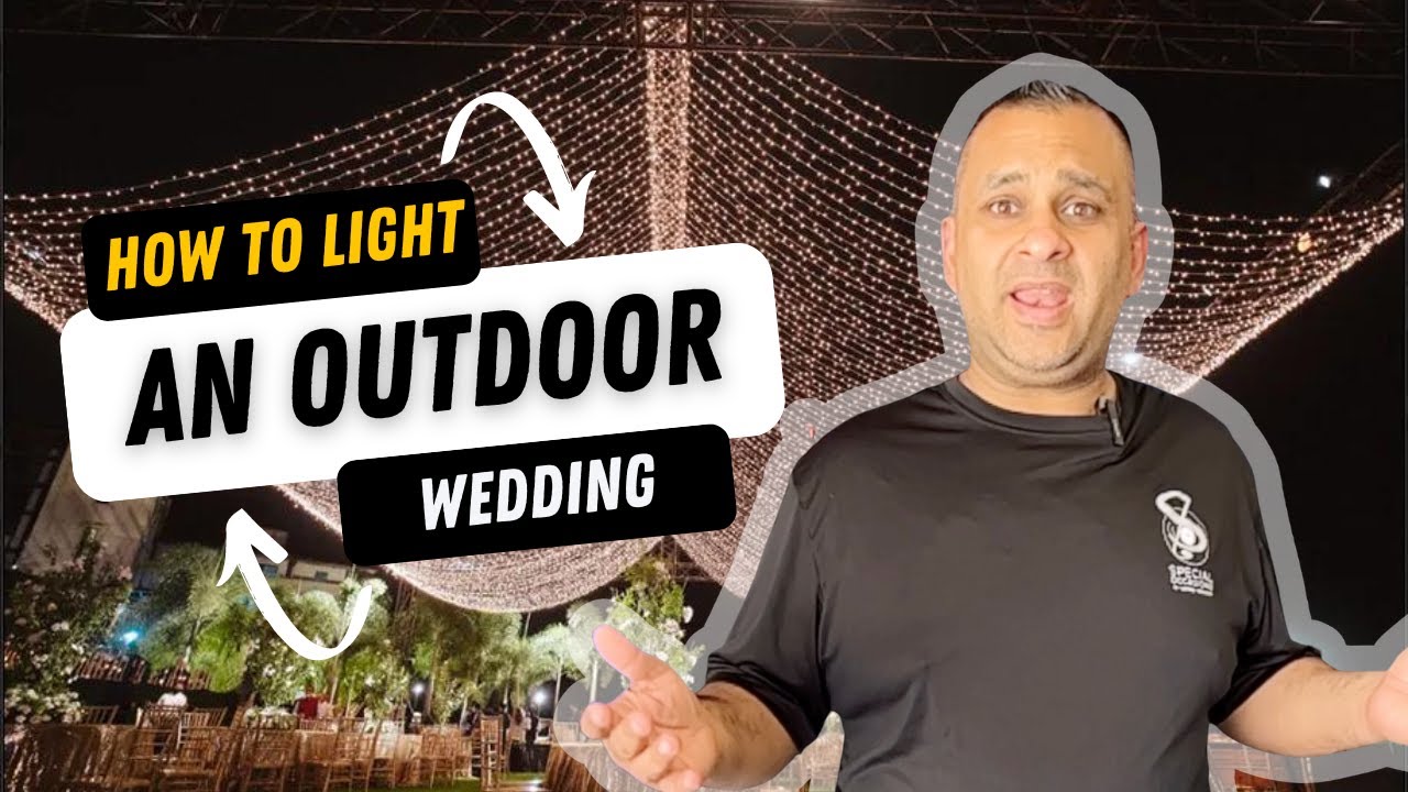 Outdoor Wedding Lighting Explained