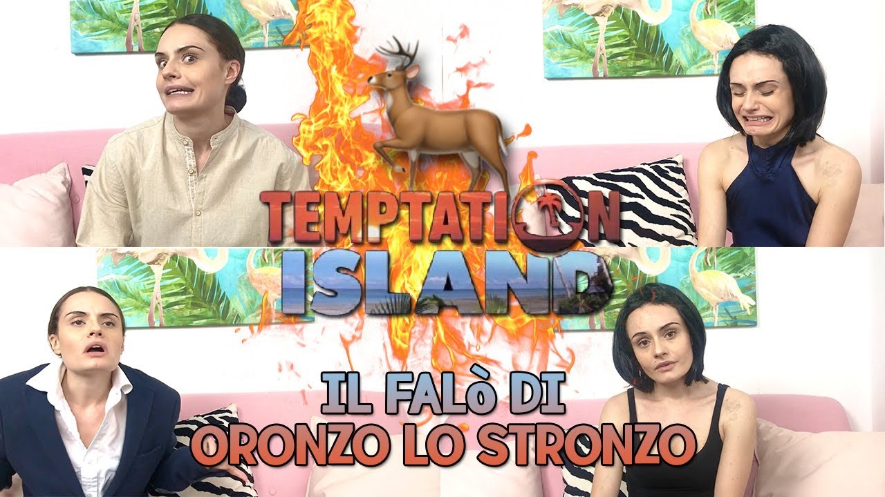 🏝️🦌TEMPTATION ISLAND - ORONZO LO STRONZO🦌🏝️
