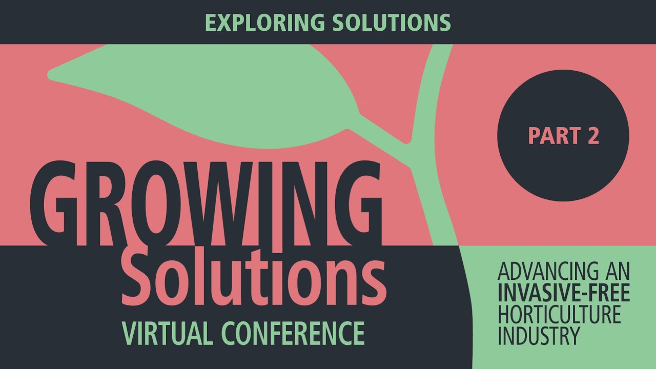 Exploring Solutions - Growing Solutions Horticulture Conference
