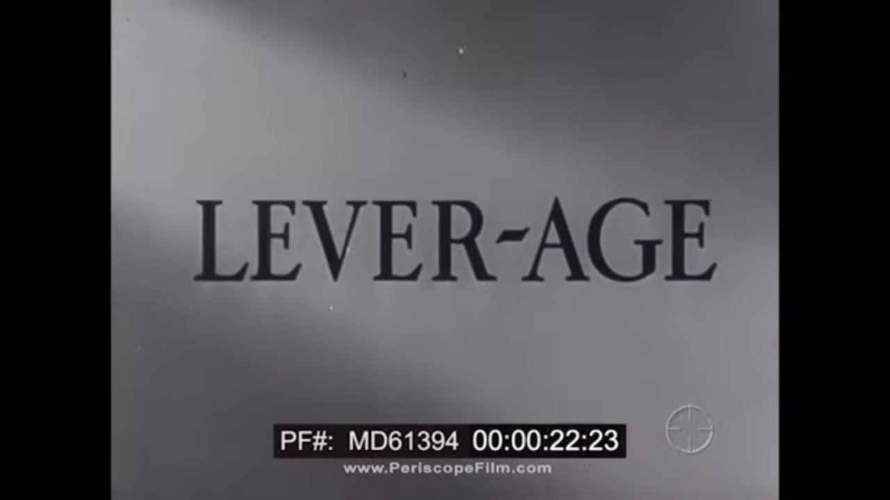 PHYSICS OF LEVERAGE & HISTORY OF MECHANICAL DEVELOPMENT  SHELL OIL FILM  MD61394