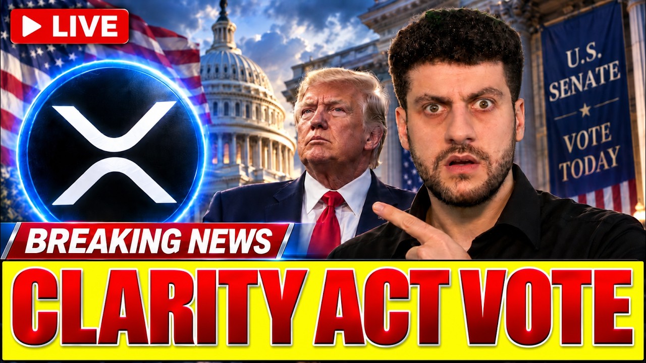 🚨 Clarity Act Senate Vote LIVE: The Biggest Day For XRP & Crypto