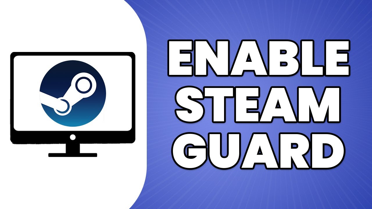 How To Enable Steam Guard 2023 Tutorial