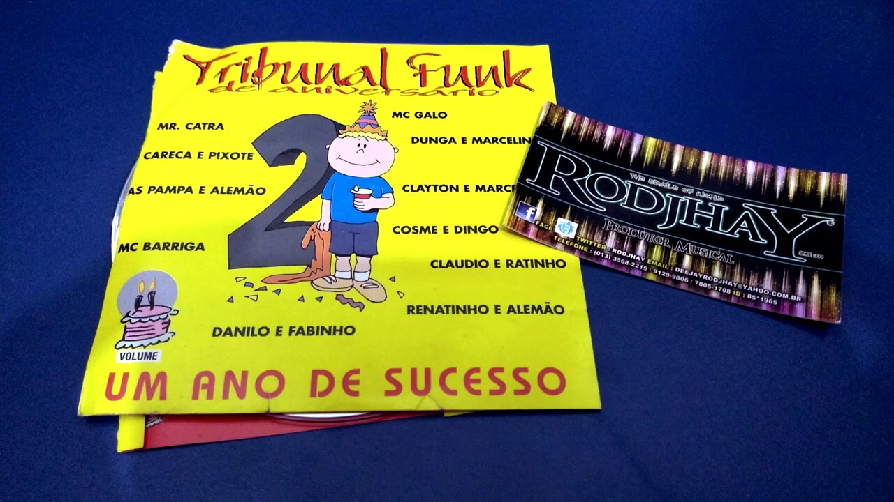 CD TRIBUNAL FUNK DE ANIVERSÁRIO 2 ANO DE SUCESSO - CD COMPLETO