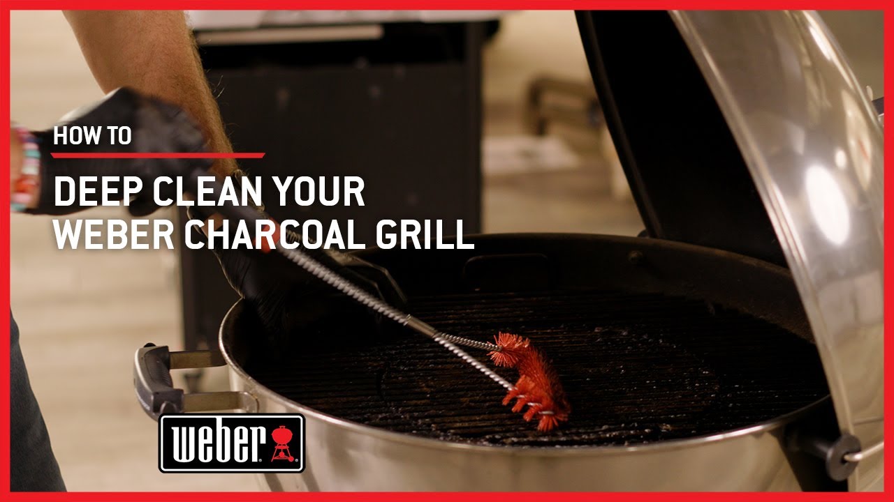 How to Deep Clean Your Weber Charcoal Grill
