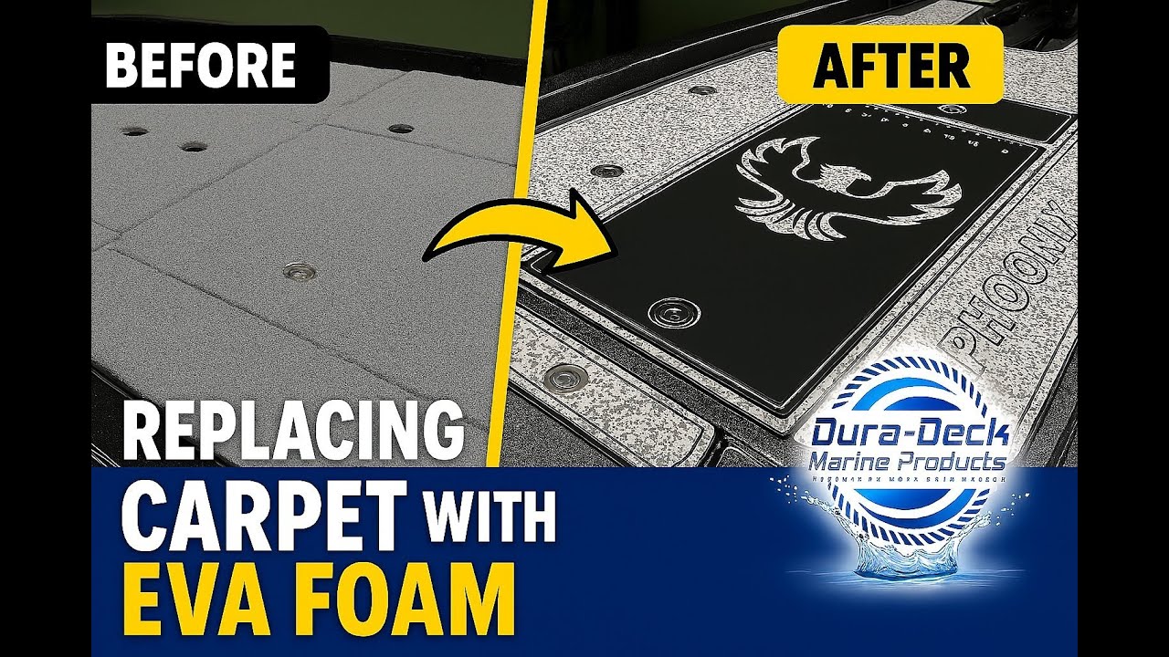 Carpet to EVA Foam Transformation | Phoenix Bass Boat Upgrade with Dura-Deck
