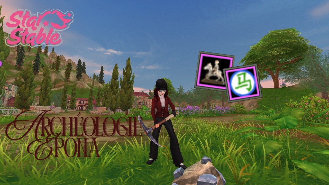 Les emplacements de l'archéologie à Epona ! - Star Stable Online