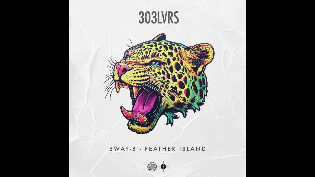 Sway-B - Feather Island