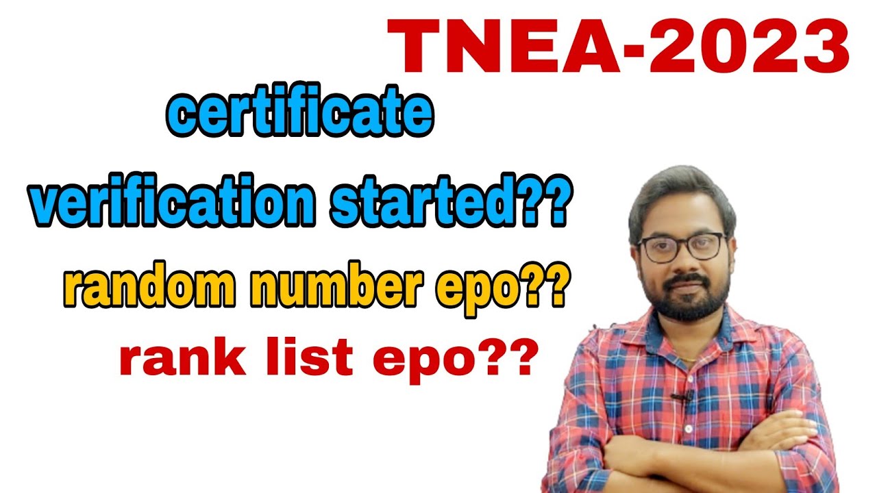 TNEA-2023 | Rank list | Random number | Certificate verification | Round schedule | when??