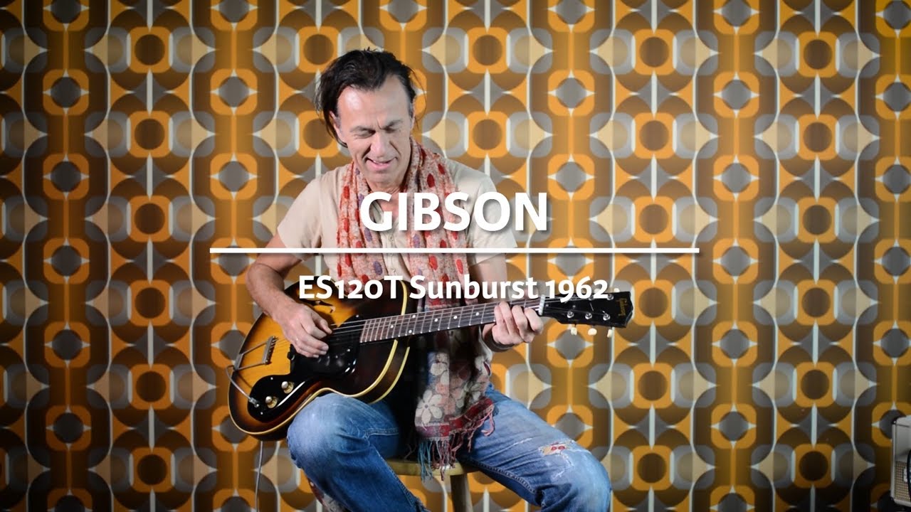 Gibson ES120T Sunburst 1962 played by Erwin van Ligten | Demo @ The Fellowship of Acoustics