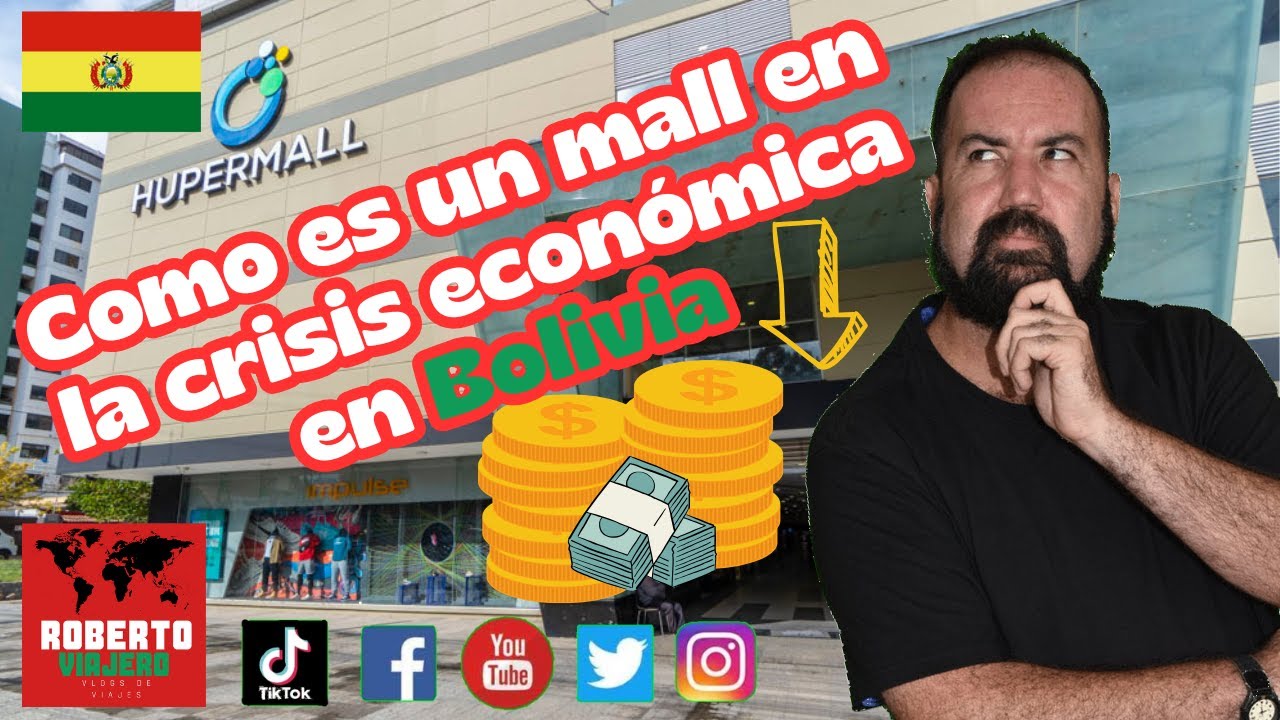 Como es un mall en la crisis económica en Bolivia