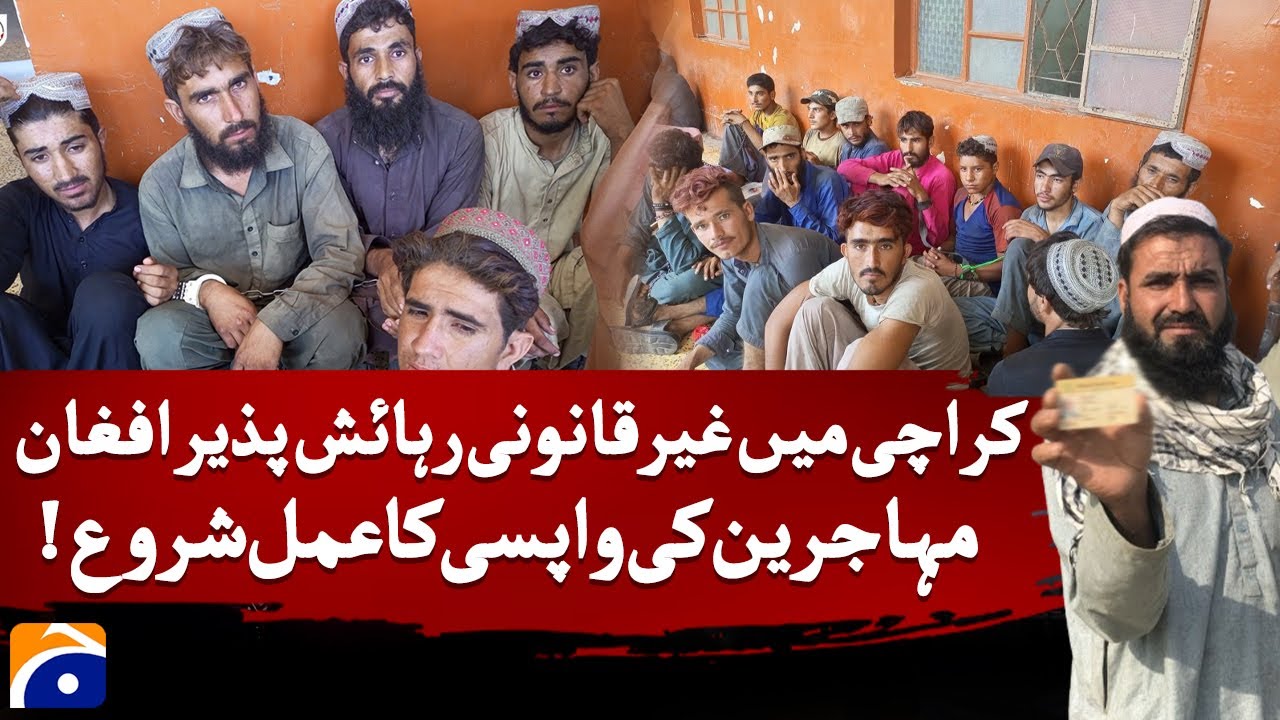 Karachi: Action Against Illegal Afghan Refugees | Deportation of Afghans | Geo Digital