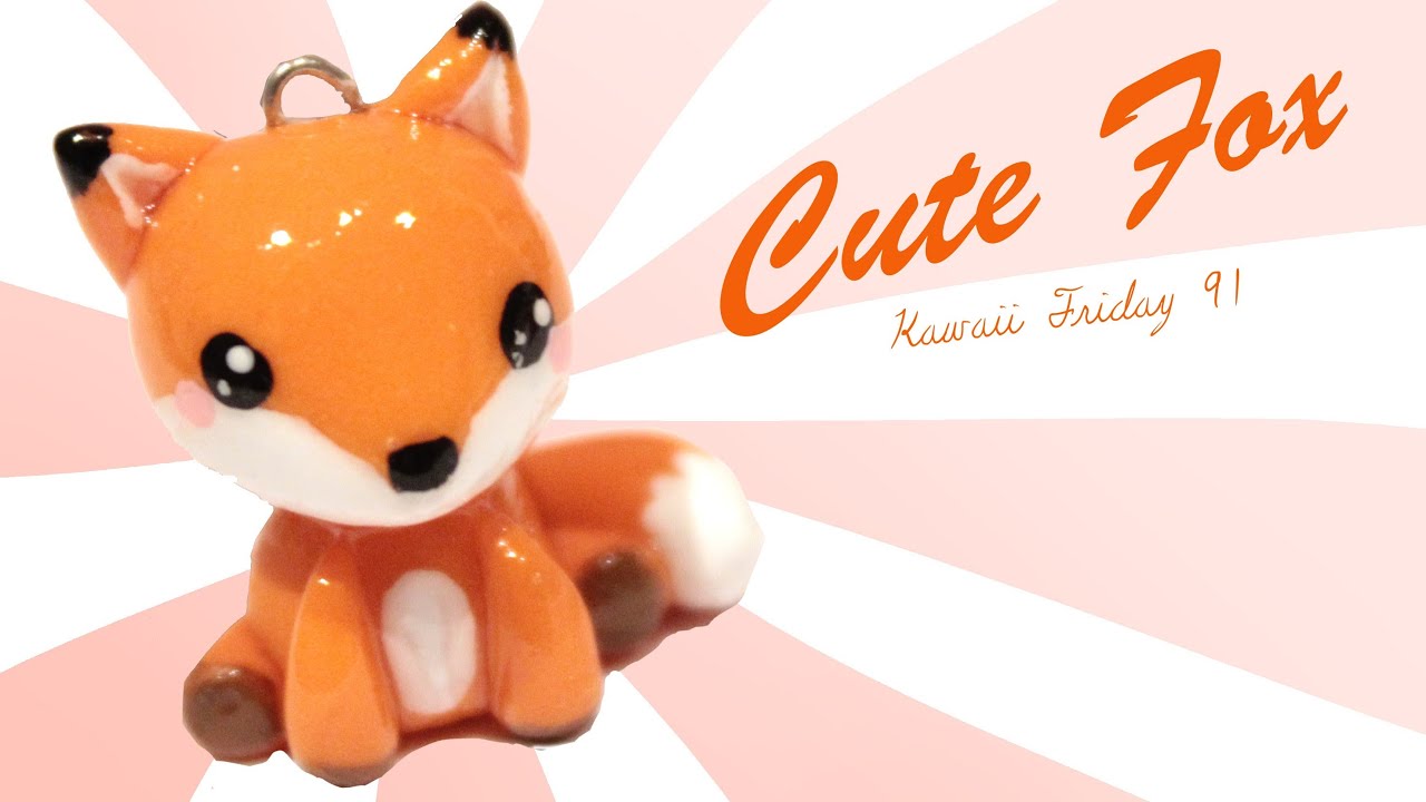 ◕‿◕Fox! Kawaii Friday 91 - Tutorial in Polymer clay!
