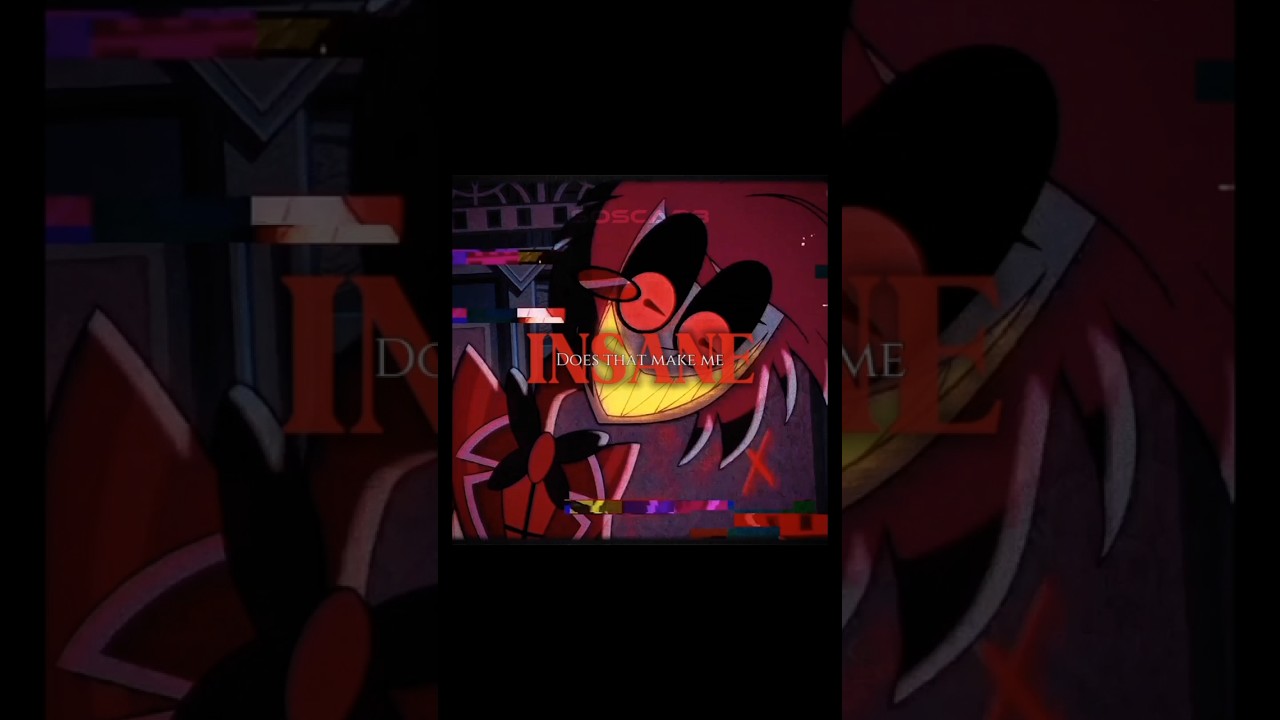 Insane - Alastor edit #edit #hazbinedit #hazbinhoteledit #alastor #blackgryph0n