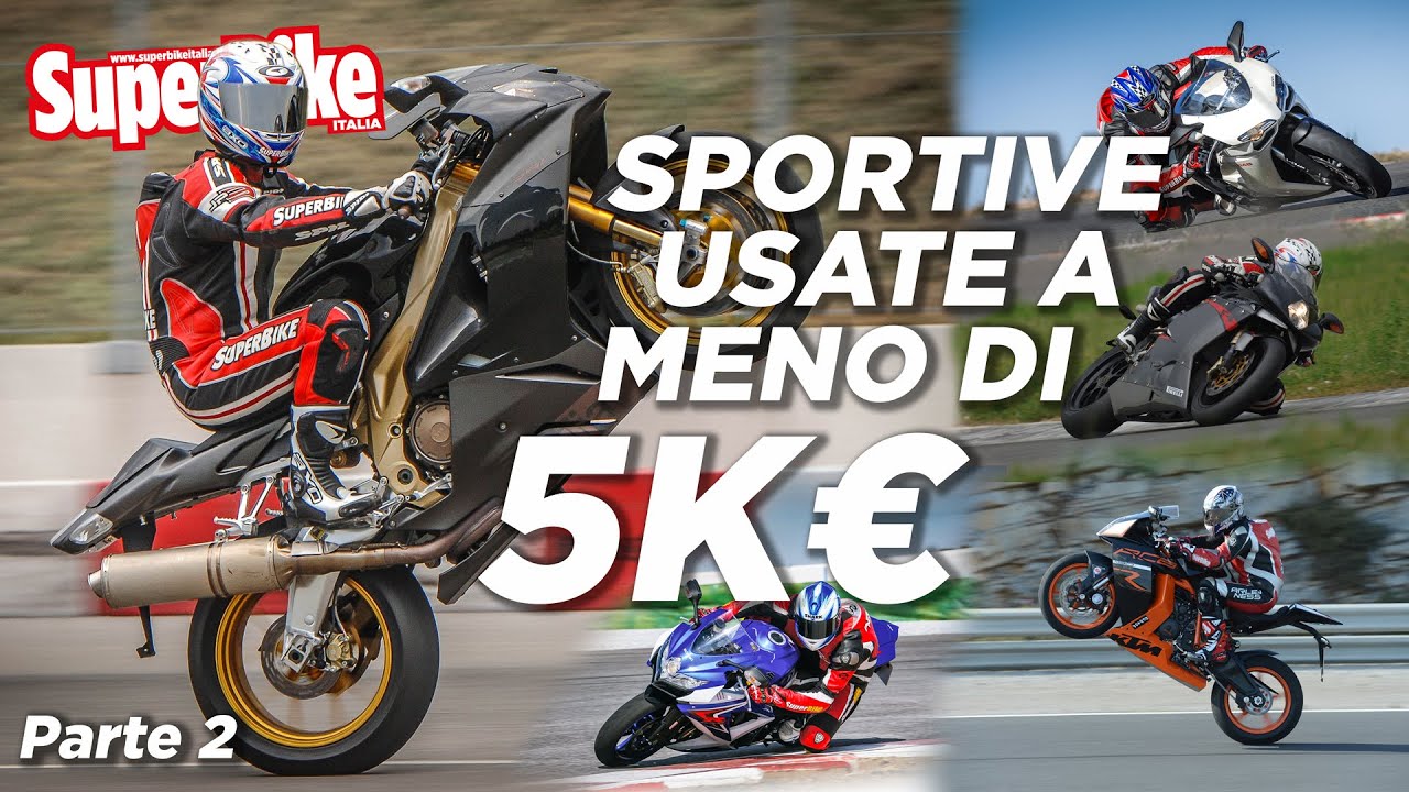 10 moto sportive usate a 5.000 euro: gli affari più adrenalinici in circolazione - Parte 2