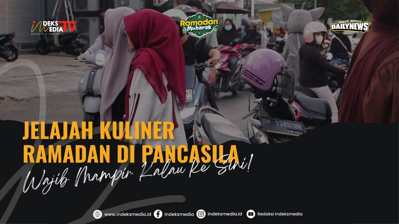 Jelajah Kuliner Ramadan di Lapangan Pancasila