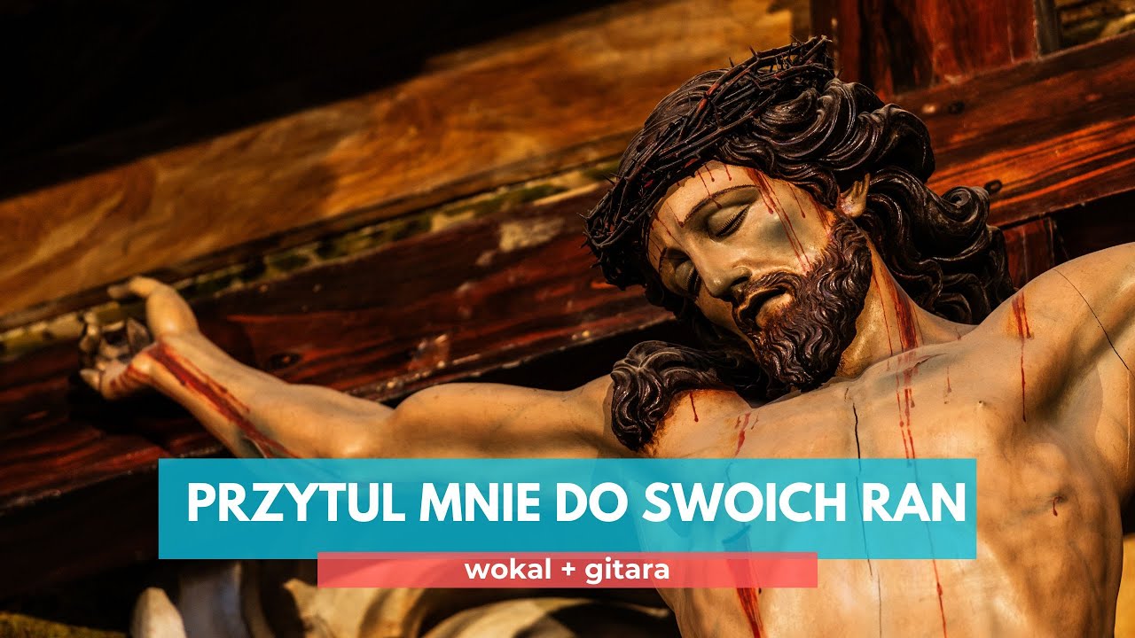 PRZYTUL MNIE DO SWOICH RAN... - śpiew z akompaniamentem gitary