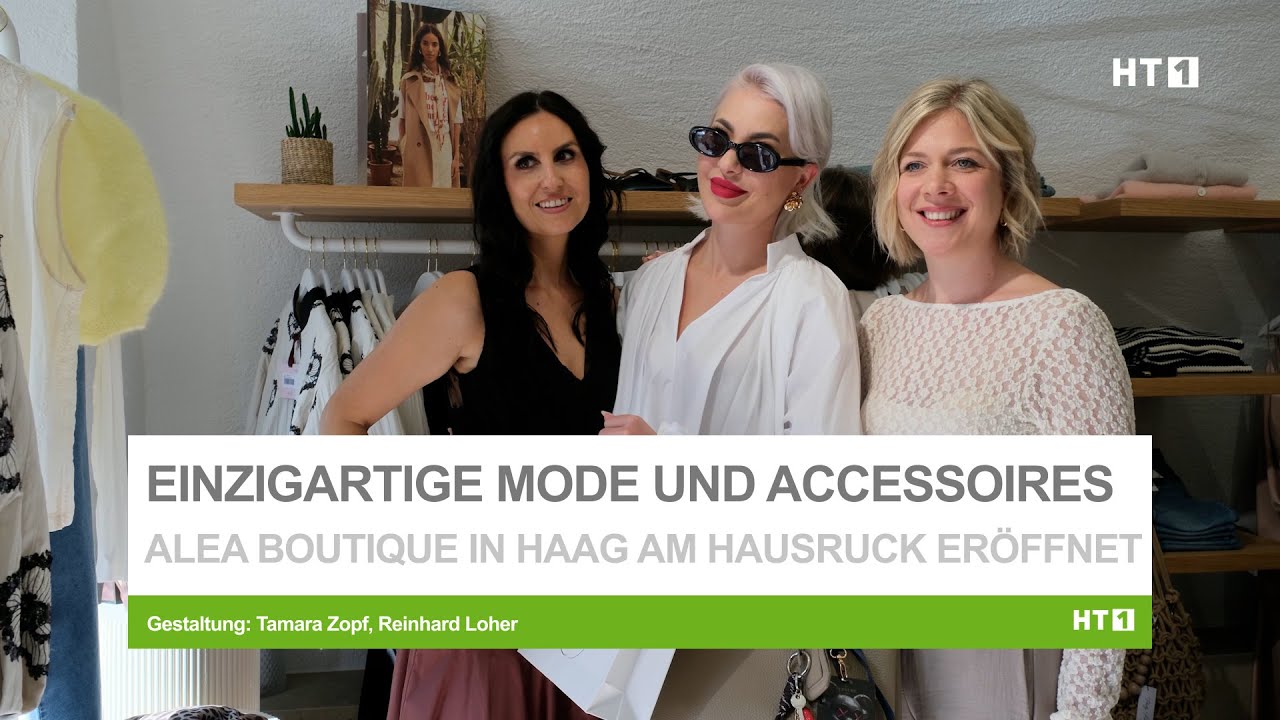 aLea Boutique eröffnet am 7. März am Marktplatz in Haag am Hausruck