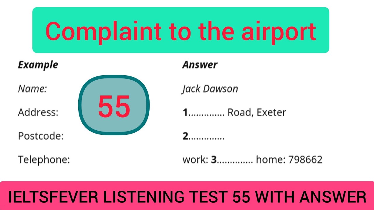 Ielts fever listening test 55 | Complaint to the airport