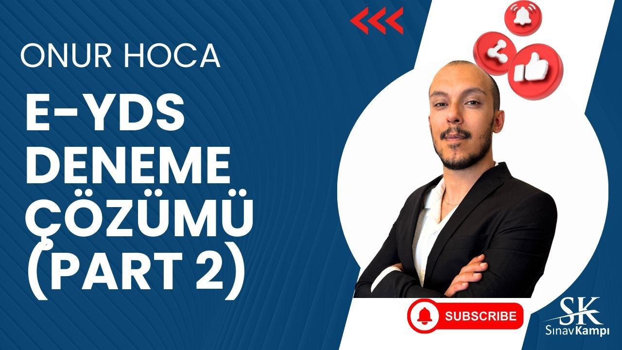ŞUBAT E-YDS DENEME PART II | ONUR HOCA